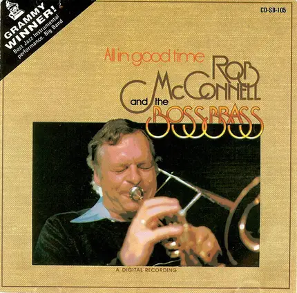 Rob McConnell & The Boss Brass - All in Good Time
