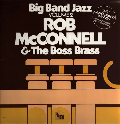 Rob McConnell & The Boss Brass - Big Band Jazz Volume 2