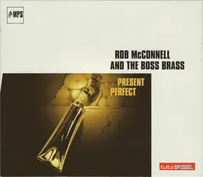 Rob McConnell & the Boss Brass - Present Perfect