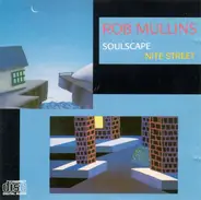 Rob Mullins - Soulscape / Nite Street