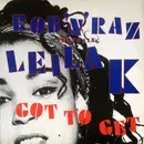 12inch Vinyl Single - Rob 'N' Raz Featuring Leila K - Got To Get