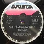 12inch Vinyl Single - Rob 'N' Raz Featuring Leila K - Got To Get