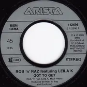 7inch Vinyl Single - Rob 'N' Raz Featuring Leila K - Got To Get