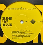12inch Vinyl Single - Rob 'N' Raz - Competition Is None