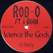Rob O - Science The Gods
