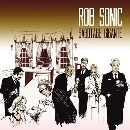 Rob Sonic - Sabotage Gigante
