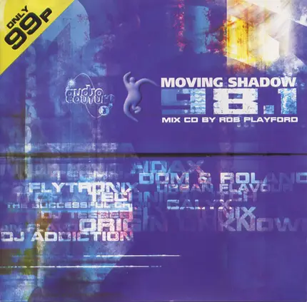 Hoax,DJ Addiction,Flytronix,E-Z Rollers,u.a - Moving Shadow 98.1 (Mix Cd By Rob Playford)
