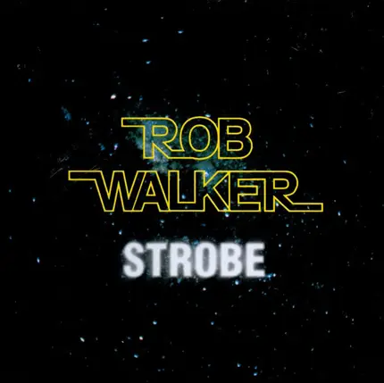 Rob Walker - Strobe