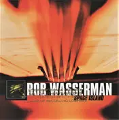 Rob Wasserman - Space Island