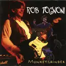 CD - Rob Tognoni - Monkeygrinder