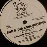 Rob & Tha Soul Brother - Soul Sista