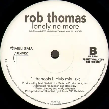 Rob Thomas - Lonely No More (Dance Mixes)