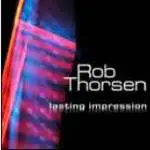 Rob Thorsen - Lasting Impression