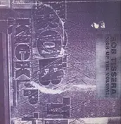 Rob Tissera - Kick Up The Volume