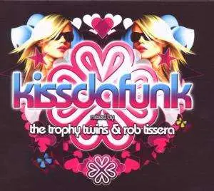 ROB TISSERA - KISSDAFUNK