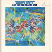 LP - Rob van den Broeck Trio - Heavy Duty