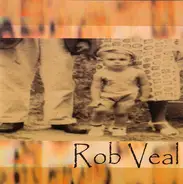 Rob Veal - Rob Veal