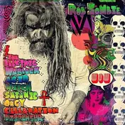 Rob Zombie - The Electric Warlock Acid Witch Satanic Orgy Celebration Dispenser