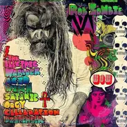 Rob Zombie - The Electric Warlock Acid Witch Satanic Orgy?