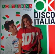 12'' - Roby E Brina - Ok Disco Italia
