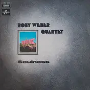 Roby Weber Quartet - Soulness