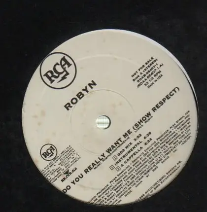Robyn - Do You Really Want Me (Show Respect)