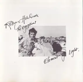 Robyn Hitchcock & the Egyptians - Element of Light