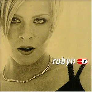 Robyn - Robyn Is Here (for Gsa,UK and