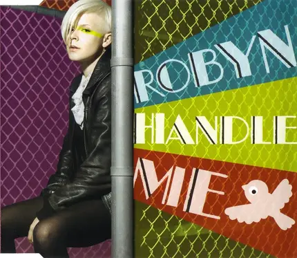 Robyn - HANDLE ME