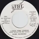 7inch Vinyl Single - Robb Redmond - Lunch Time Lovers / Monday Morning Memory