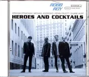 Robb Roy - Heroes And Cocktails