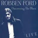 CD - Robben Ford - Discovering The Blues