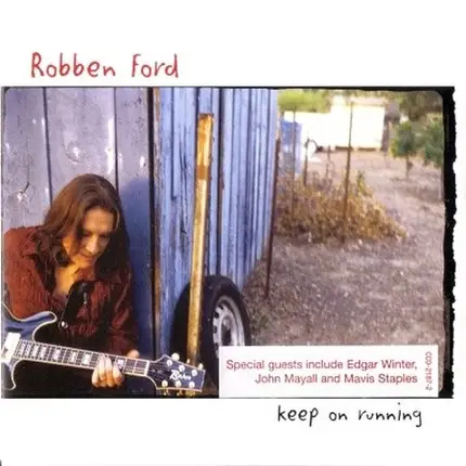 Robben Ford - Keep on Running