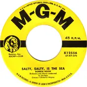 Robbin Hood - Salty, Salty, Is The Sea