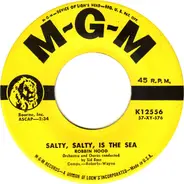 Robbin Hood - Salty, Salty, Is The Sea