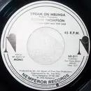 7inch Vinyl Single - Robbin Thompson - Dream On Melinda