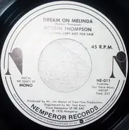 Robbin Thompson - Dream On Melinda