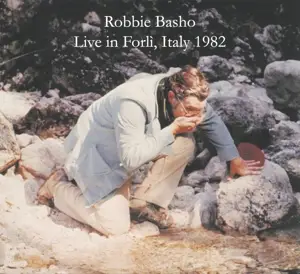 Robbie Basho - Live In Forli,Italy 1982