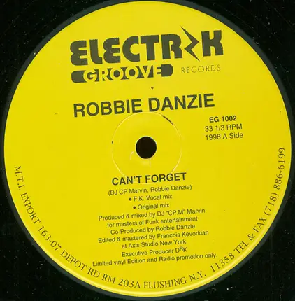 Robbie Danzie - Can't Forget / Don't Let Go