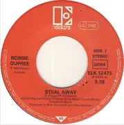 7inch Vinyl Single - Robbie Dupree - Steal Away / Hot Rod Hearts
