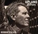 CD - Robbie Fulks - Upland Stories - Digipak