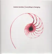 Robbie Hardkiss - EVERYTHING IS CHANGING