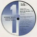 12inch Vinyl Single - Robbie Nevil - Back On Holiday (Special Remix)