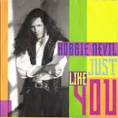 7inch Vinyl Single - Robbie Nevil - Just Like You
