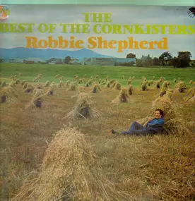 Robbie Shepherd - The best of The Cornkisters