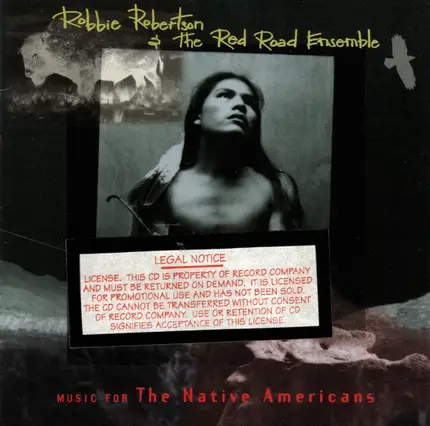 Robbie Robertson & The Red Road Ensemble - Music for the Native Americans