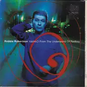 Robbie Robertson - Contact from the Underworld of Red Boy