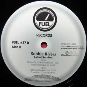 Robbie Rivera - Fallin' (Remixes)