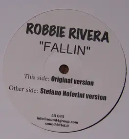 Robbie Rivera - Fallin