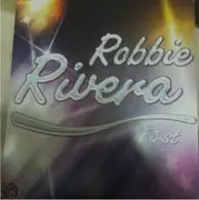 Double LP - Robbie Rivera - First